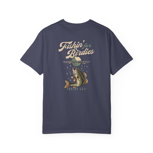 Fishin for Birdies Casual Tee