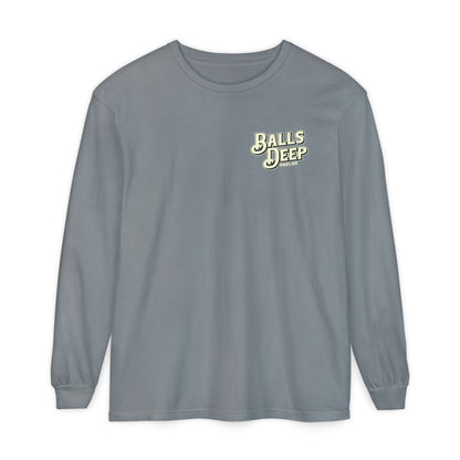 Balls Deep Long Sleeve Tee
